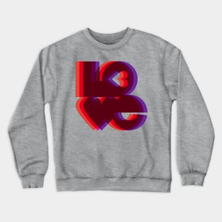 LOVE Crewneck Sweatshirt